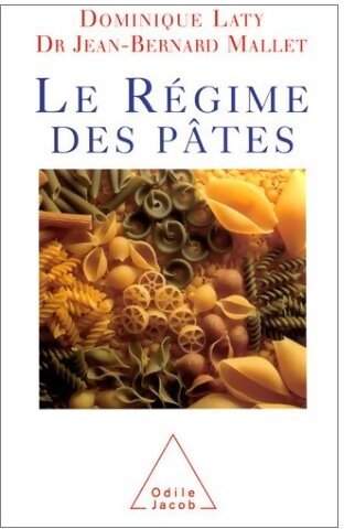 Livrenpoche : Le régime des pâtes - Dominique Laty, Jean-Bernard Mallet - Livre