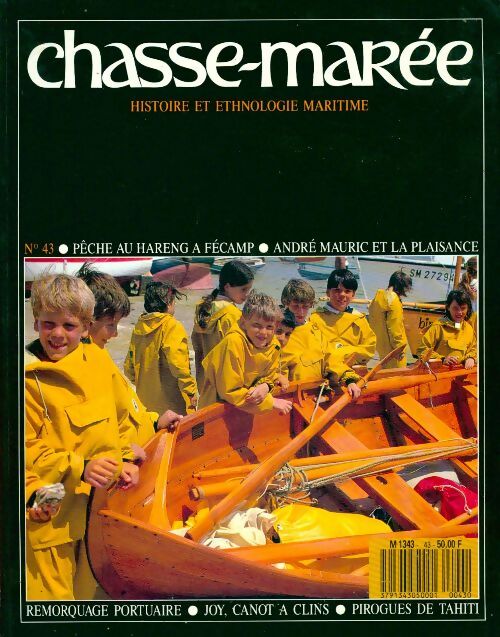 Livrenpoche : Chasse-marée n°43 : Pêche au hareng à Fécamp / André Maurec et la plaisance - Collectif - Livre