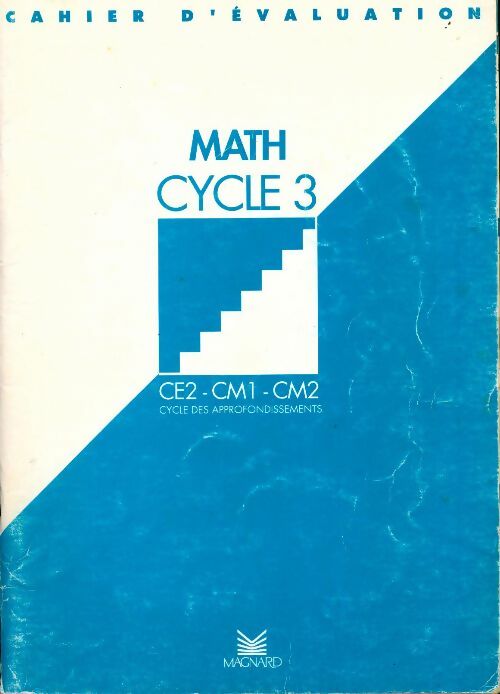 Maths Cycle 3. Cahier d'évaluation - Collectif -  Magnard GF - Livre
