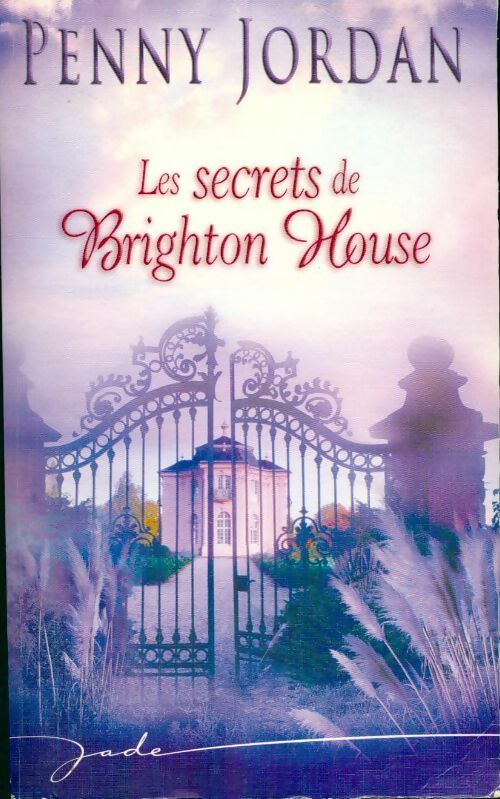 Livrenpoche : Les secrets de Brighton House - Penny Jordan - Livre