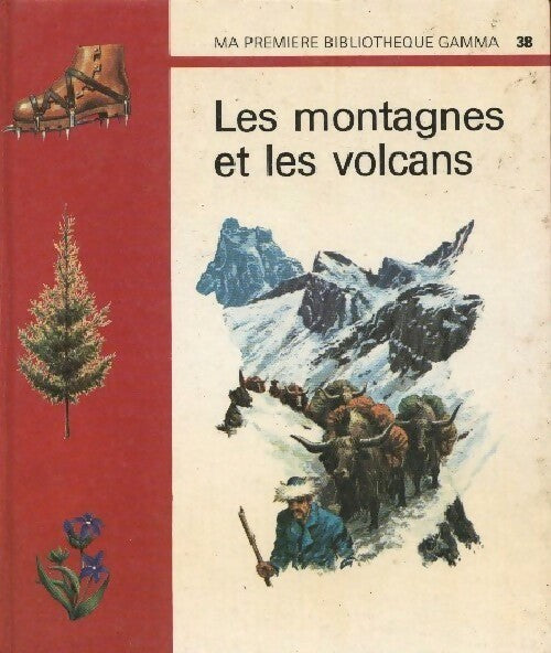Livrenpoche : Les montagnes et les volcans - Inconnu - Livre