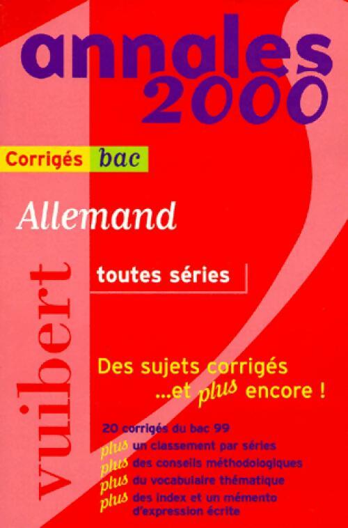 Allemand toutes séries 2000 corrigés - Fabrice Malkani -  Annales GF - Livre