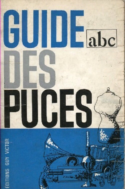 Livrenpoche : Guide des puces - Inconnu - Livre