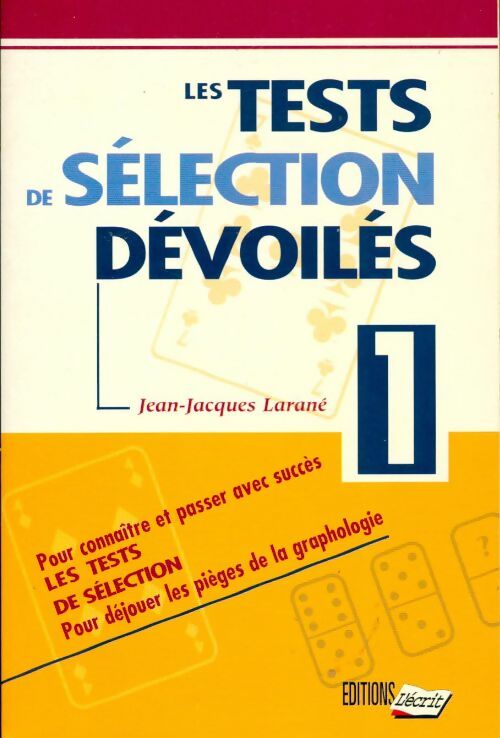 Livrenpoche : Les tests de sélection dévoilés Tome I - Jean-Jacques Larané - Livre