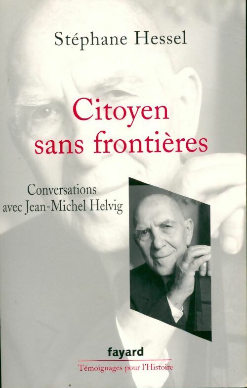 Livrenpoche : Citoyen sans frontières - Stéphane Hessel - Livre