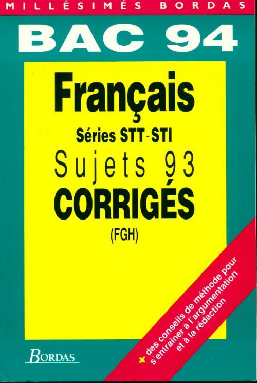 Français STT-STI Sujets 93 - Collectif -  Millésimés - Livre