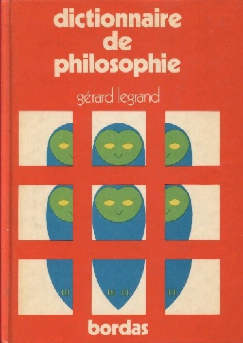 Dictionnaire de philosophie - Gérard Legrand -  Hippo - Livre