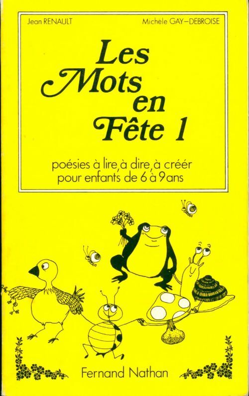 Livrenpoche : Les mots en fête Tome I - Jean Renault - Livre