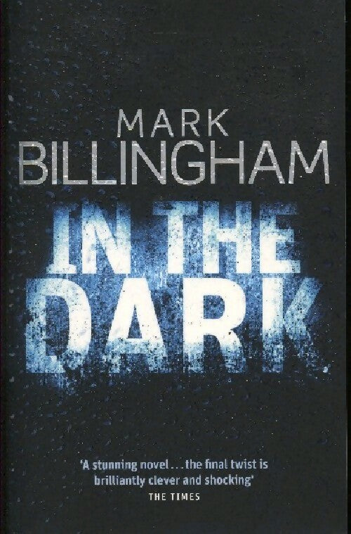Livrenpoche : In the dark - Mark Billingham - Livre