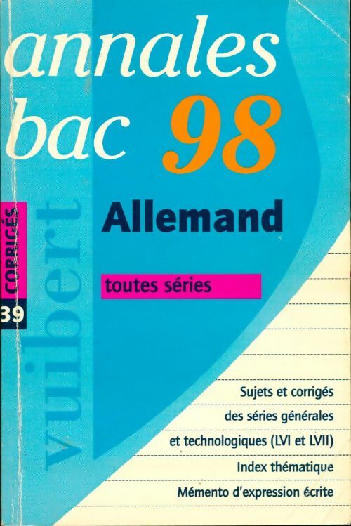 Livrenpoche : Annales du BAC Toutes séries, allemand 1998 - Collectif - Livre