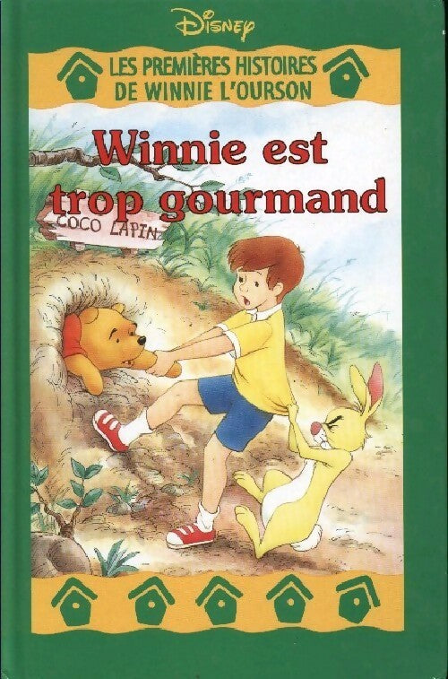 Livrenpoche : Winnie est trop gourmand - Disney - Livre