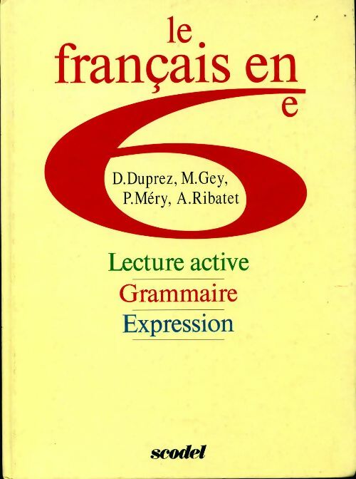 Livrenpoche : Le français en 6e - Michel Gey - Livre