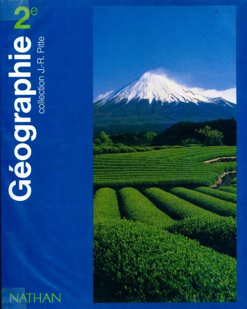 Livrenpoche : Géographie Seconde - Jean-Robert Pitte - Livre