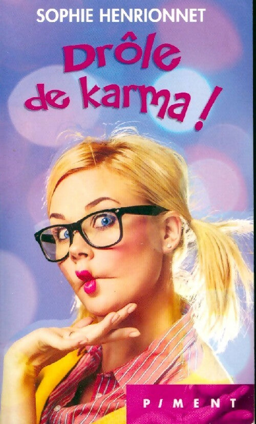 Livrenpoche : Drôle de karma ! - Sophie Henrionnet - Livre