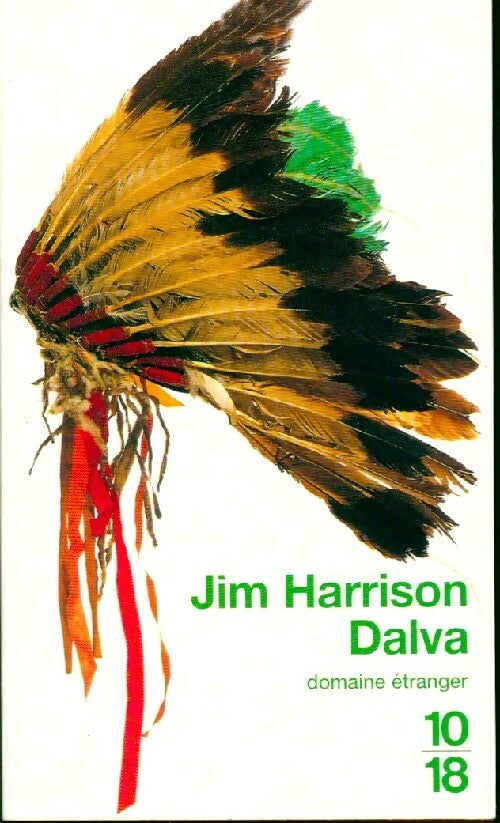 Livrenpoche : Dalva - Jim Harrison - Livre