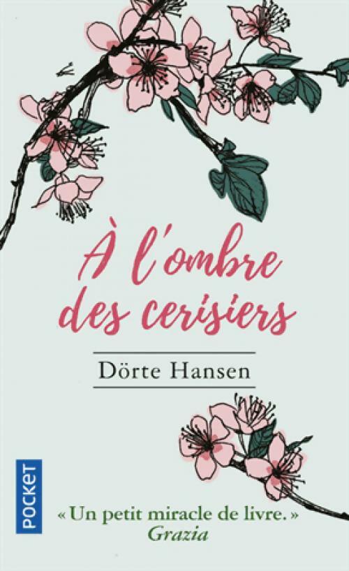 Livrenpoche : A l'ombre des cerises - Dörte Hansen - Livre