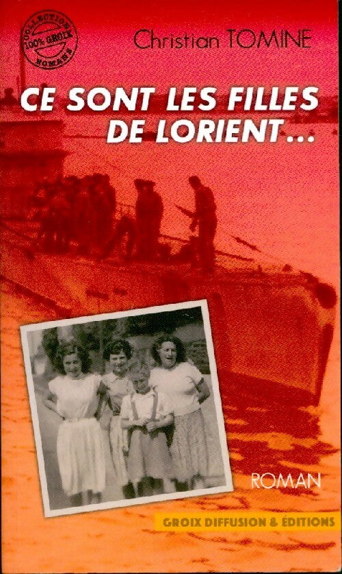 Livrenpoche : Ce sont les filles de Lorient... - Christian Tomine - Livre