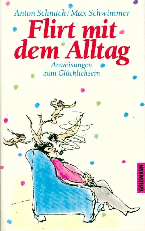 Livrenpoche : Flirt mit em alltag - Anton Schnack - Livre