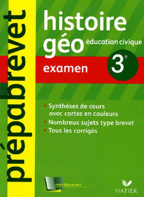 Livrenpoche : Histoire-Géo 3e : examen - Françoise Aoustin - Livre