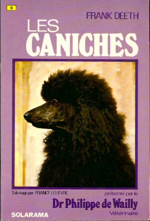 Livrenpoche : Les caniches - Philippe De Wailly - Livre