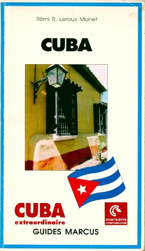 Livrenpoche : Cuba - Rémi R. Leroux Monet - Livre