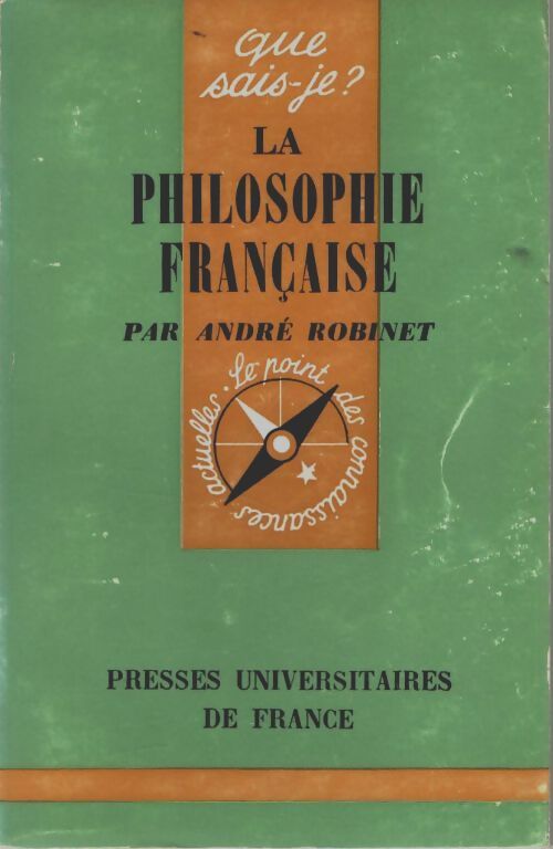 Livrenpoche : La philosophie française - André Robinet - Livre