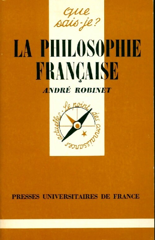 Livrenpoche : La philosophie française - André Robinet - Livre