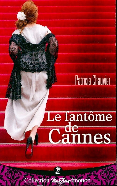 Le fantôme de Cannes - Patricia Chauvier - Livre