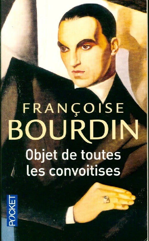 Livrenpoche : Objet de toutes les convoitises - Françoise Bourdin - Livre