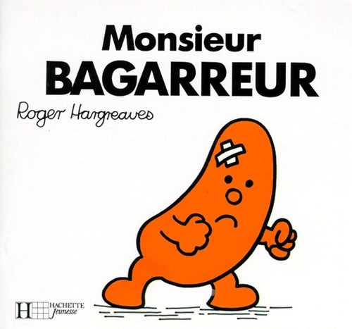 Livrenpoche : Monsieur Bagarreur - Roger Hargreaves - Livre