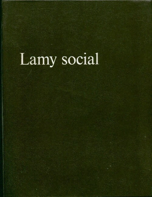 Lamy social 1970 - Inconnu -  Lamy GF - Livre