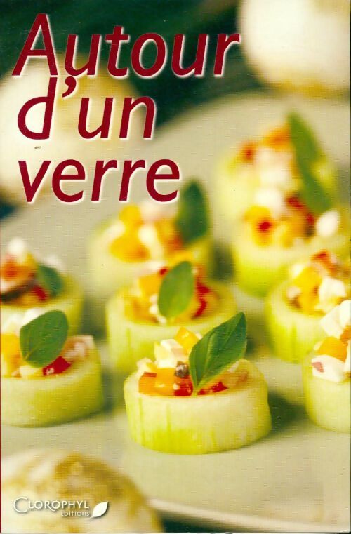 Livrenpoche : Autour d'un verre - Collectif - Livre