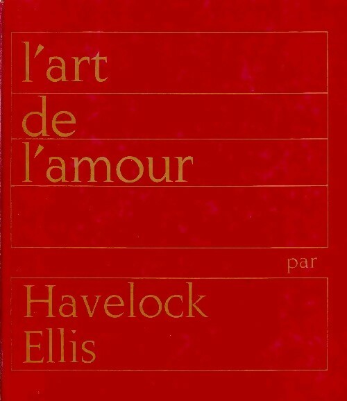 Livrenpoche : L'art de l'amour - Havelock Ellis - Livre