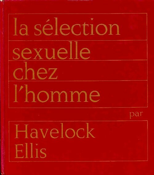 Livrenpoche : La sélection sexuelle chez l'homme - Havelock Ellis - Livre