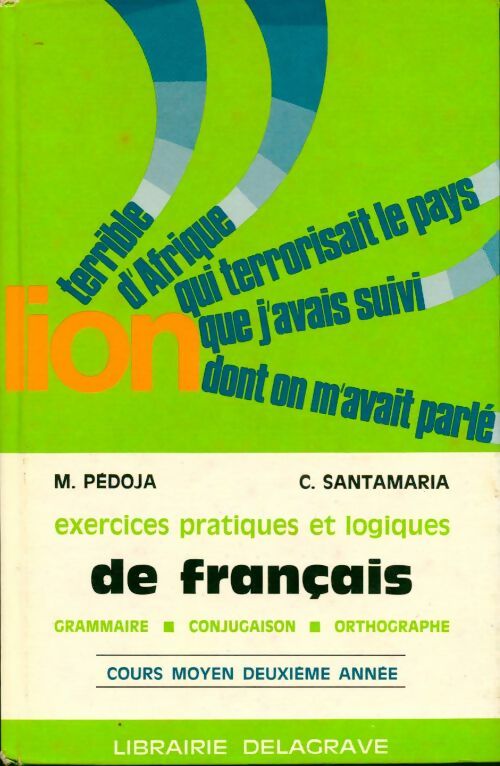 Livrenpoche : Exercices pratiques et logiques de francais CM2 - C. Santamaria - Livre