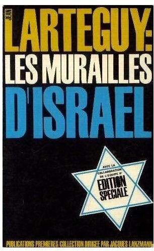 Livrenpoche : Les murailles d'Israël - Jean Lartéguy - Livre