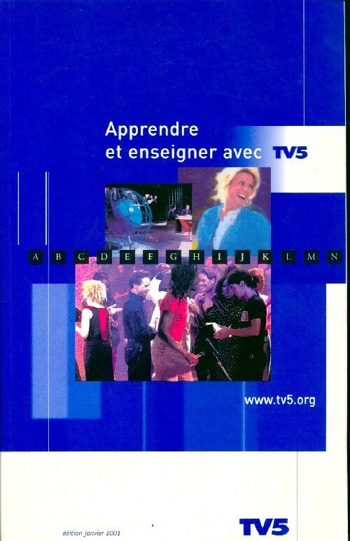 Livrenpoche : Apprendre et enseigner avec TV5 - Collectif - Livre