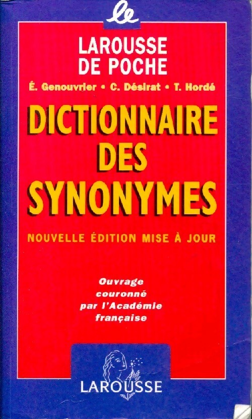 Livrenpoche : Dictionnaire des synonymes - Claude Désira - Livre