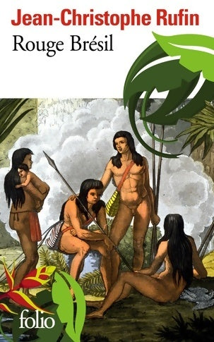 Livrenpoche : Rouge Brésil - Jean-Christophe Rufin - Livre