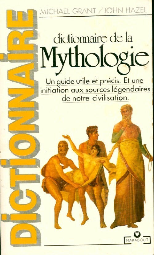 Livrenpoche : Dictionnaire de la mythologie - John Hazel - Livre