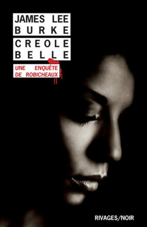 Livrenpoche : Créole belle - James Lee Burke - Livre