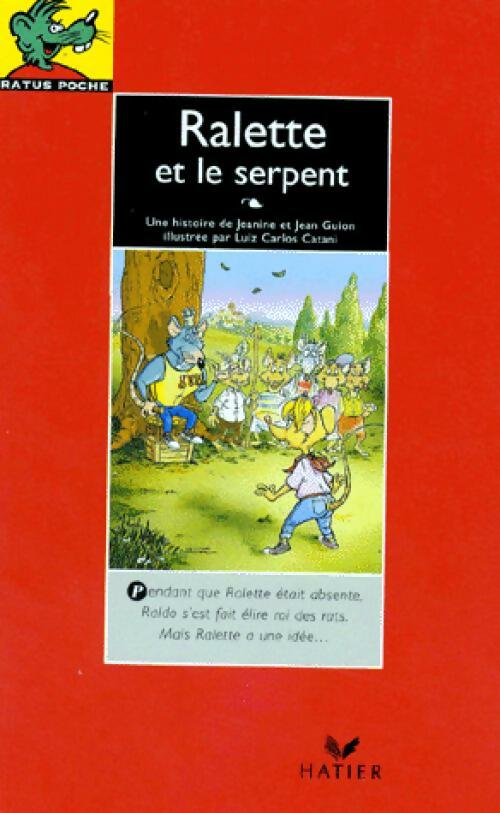 Livrenpoche : Ralette et les serpent - Jeanine Guion, Jean Guion - Livre
