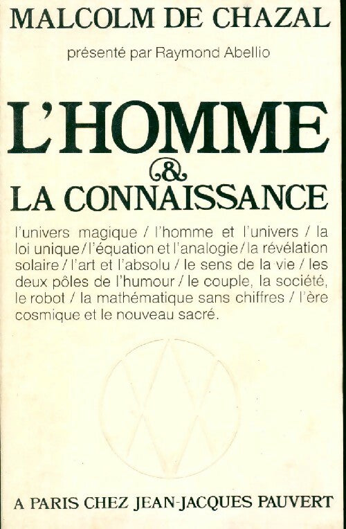 Livrenpoche : L'homme & la connaissance - Malcom De Chazal - Livre