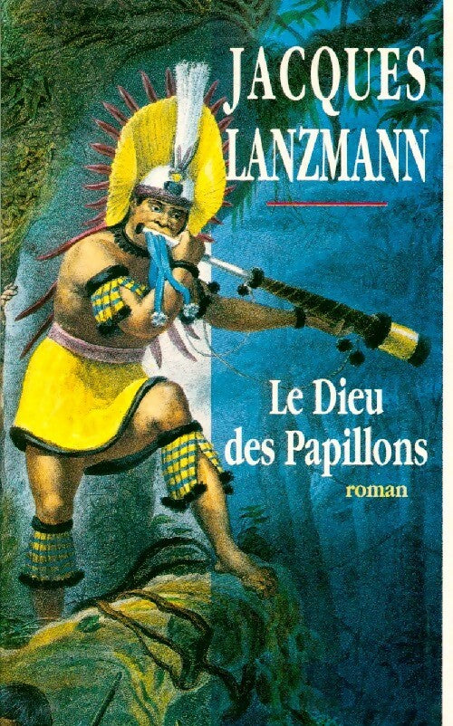 Livrenpoche : Le dieu des papillons - Jacques Lanzmann - Livre