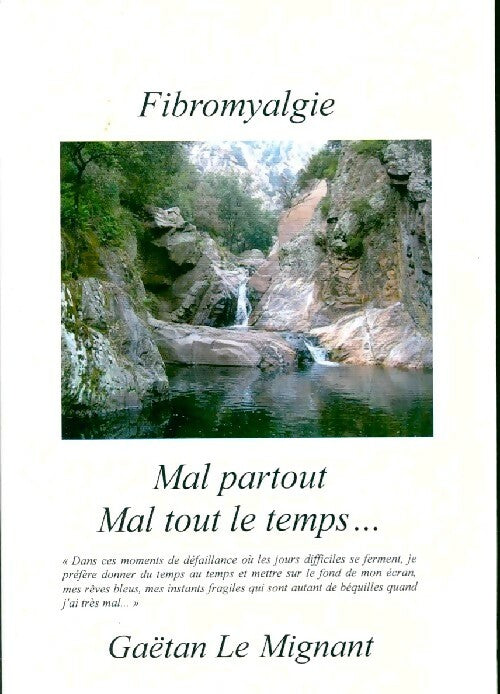 Livrenpoche : Fibromyalgie - Gaëtan Le Mignant - Livre