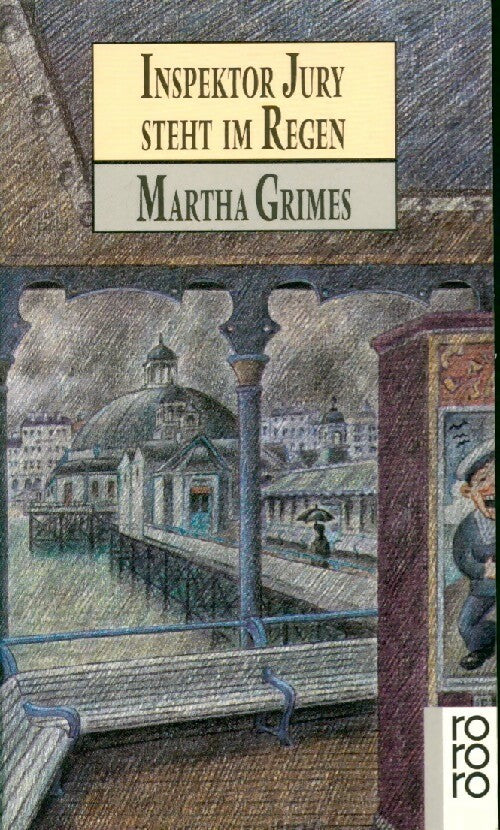 Livrenpoche : Inspektor Jury steht im Regen - Martha Grimes - Livre