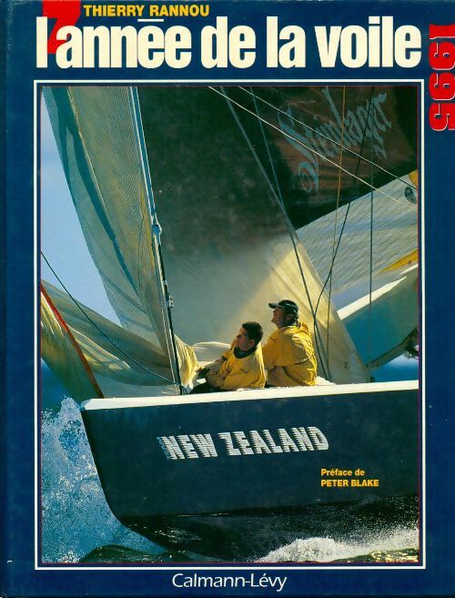 Livrenpoche : L'année de la voile 1995 - Thierry Rannou - Livre