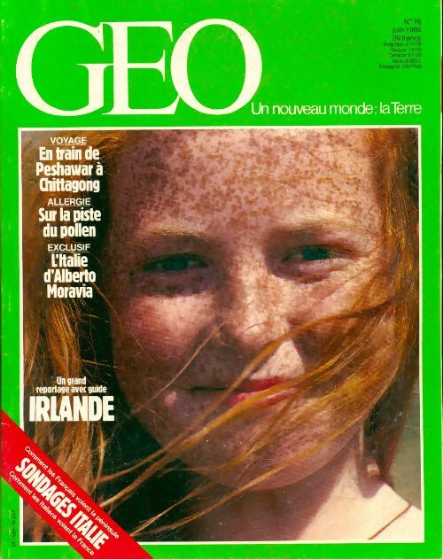 Livrenpoche : Géo n°76 : Irlande / En train de Peshawar à Chittagong / Sur la piste du pollen - Collectif - Livre