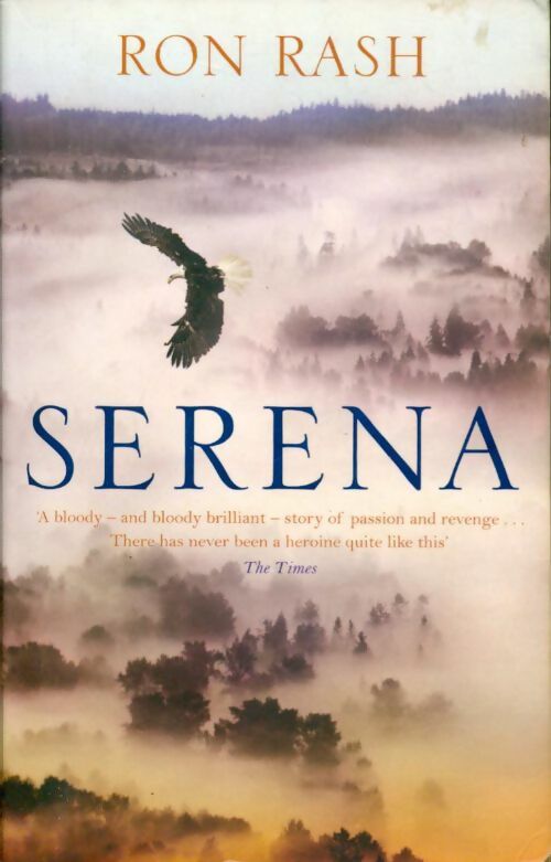 Livrenpoche : Serena - Ron Rash - Livre