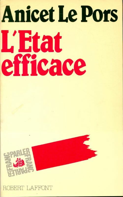 Livrenpoche : L'Etat efficace - Anicet Le Pors - Livre